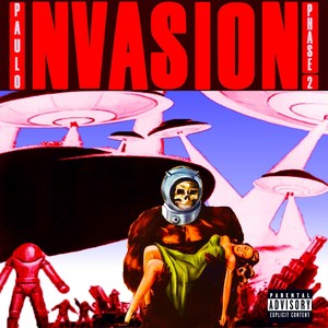 Invasion! Phase 2 (Explicit)