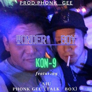 WONDER BOY (feat. AJU & phonk gee)