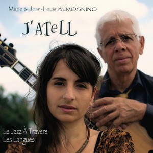 J'atell (Le Jazz à travers les langues)