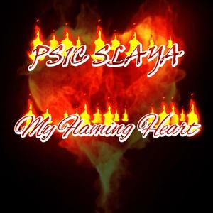 My Flaming Heart (Explicit)