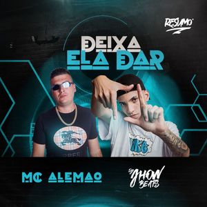 Deixa Ela Dar (Explicit)