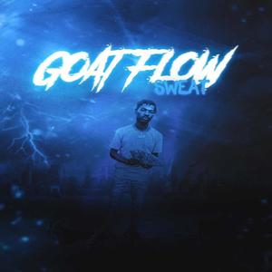 Goat Flow (Explicit)