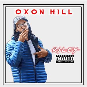 Oxon Hill (Explicit)