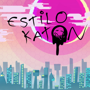 Estilo Katon (Explicit)