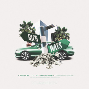 Rich Ways (Explicit)