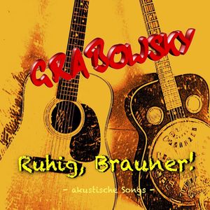 Ruhig, Brauner (Acoustic)