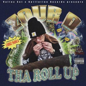 THA ROLL UP (Explicit)