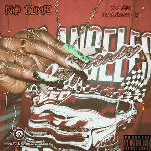 No Time (Explicit)