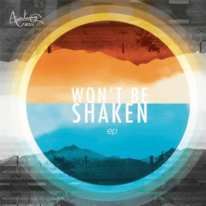 Awakening - Won't Be Shaken(feat. Mark Holcomb, Kohl Taylor & Corey Holcomb)