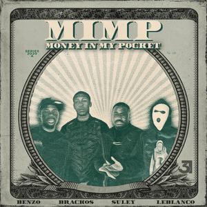 Money In My Pocket (feat. Suley & Leblanco) (Explicit)