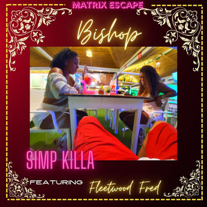 Simp Killa (Explicit)