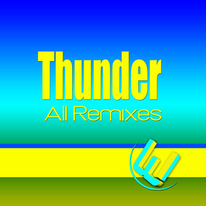 Thunder (All Remixes)