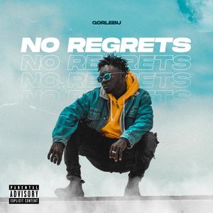 No Regrets (Explicit)