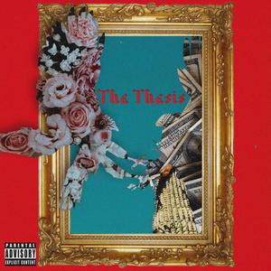 The Thesis (Explicit)