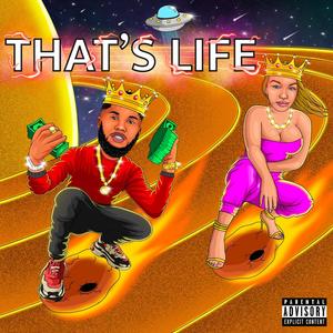 THATS LIFE(feat. NLG SCHEME) (Explicit)