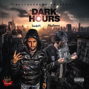 Dark Hours (Explicit)