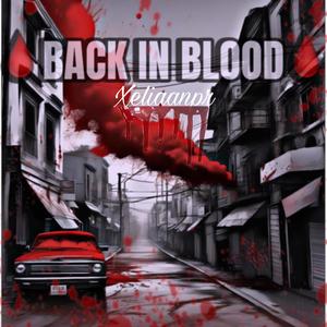 BACK IN BLOOD (Explicit)