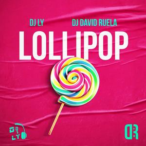 Lollipop (Explicit)