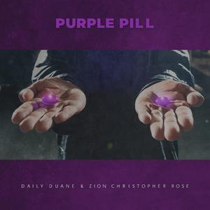 Purple Pill (Explicit)