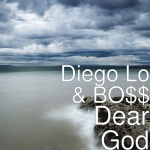 Dear God (Explicit)