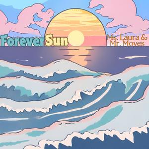 Forever Sun (feat. Moves)