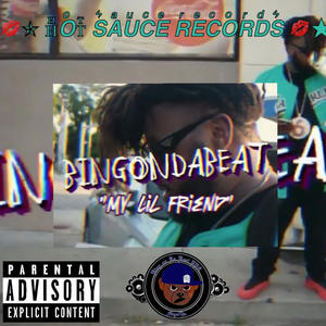 My lil friend (Explicit)