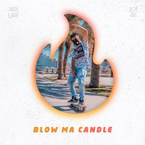 Blow Ma Candle (Explicit)