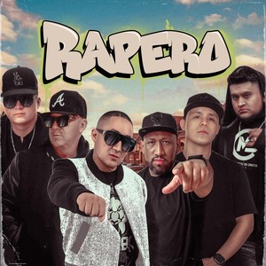 Rapero (feat. Hammer Espada, Santacruz, Bko & Noii)