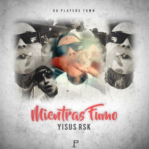 Mientras Fumo (Explicit)