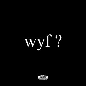 Who You Feeling? (Explicit)