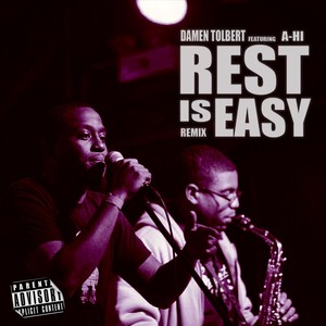Rest Is Easy[feat. A-Hi] (Remix|Explicit)