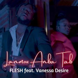 Lanmou Anba Tab (feat. Vanessa Désiré)