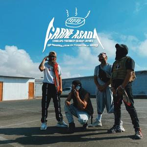 CARNE ASADA (feat. SiloRap, Leru & Youth Deep) (Explicit)
