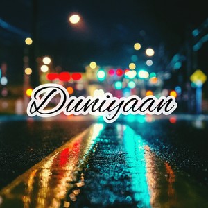 Duniyaan