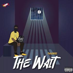 The Wait (Explicit)