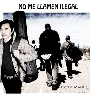 No Me Llamen Ilegal