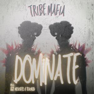 DOMINATE (Explicit)