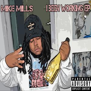 I Been Working (Explicit)