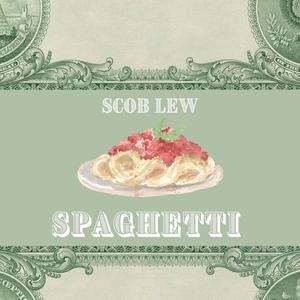 Spaghetti (Explicit)