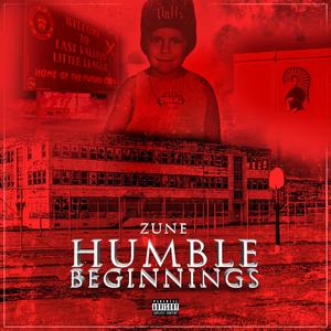 Humble Beginnings (Explicit)