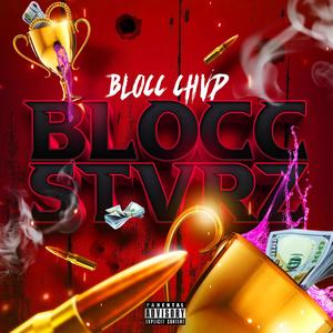 BLOCC STVRZ (Explicit)