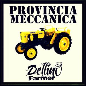 Provincia Meccanica (Remaster 2013)