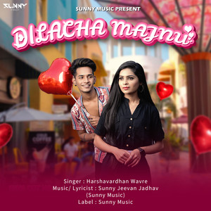Dilacha Majnu(feat.Harshavardhan Wavre)