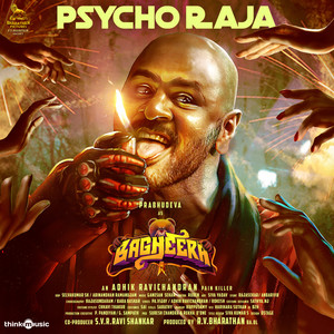Psycho Raja (From "Bagheera")