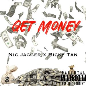 Get Money (feat. Ricky Tan) [Explicit]