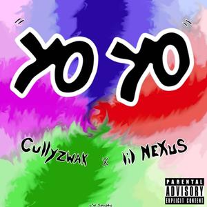 YoYo(feat. Lil Nexus) (Explicit)