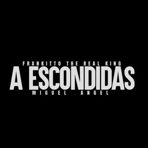 A escondidas (feat. Miguel angel)