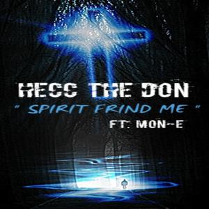 SPIRIT FIND ME (feat. MON-E)