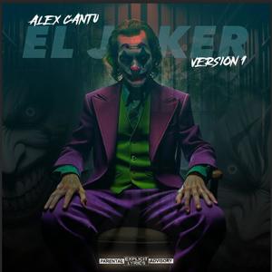 El Joker V.1 (Explicit)