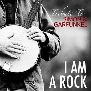 I Am A Rock Tribute To Simon & Garfunkel